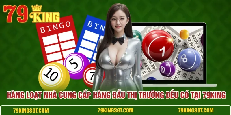 Ba nhà cung cấp VR, TP, GW trong sảnh quay số của 79KING