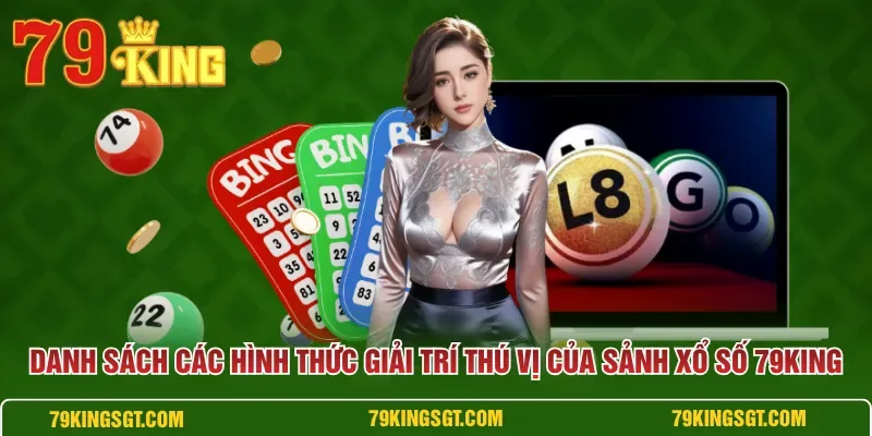 Giao diện sảnh Xổ Số 79KING với danh mục quay số mở thưởng dễ làm quen